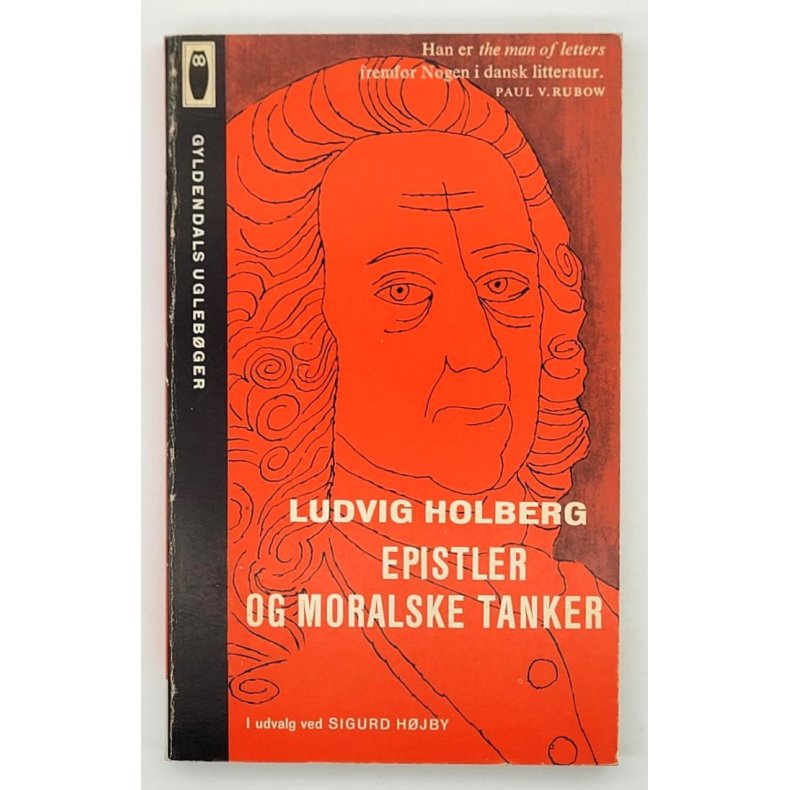 Ludvig Holberg - Epistler og moralske tanker