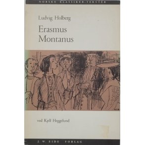 Ludvig Holberg - Erasmus Montanus (Heftet)