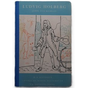 Ludvig Holberg - Jeppe paa bierget