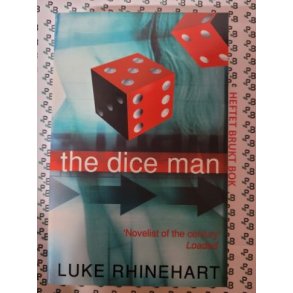 Luke Rhinehart - The Dice Man