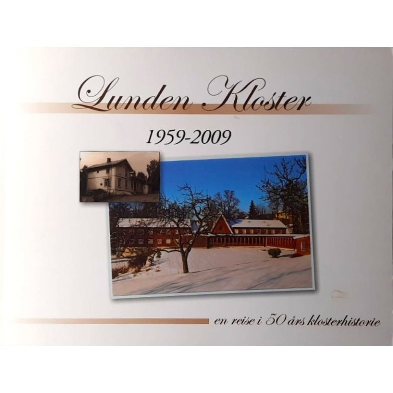 Lunden Kloster 1959-2009 (Heftet)
