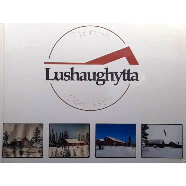 Lushaughytta - siden 1959 � Hadeland Orienteringslag � Bruktbok � Innbundet