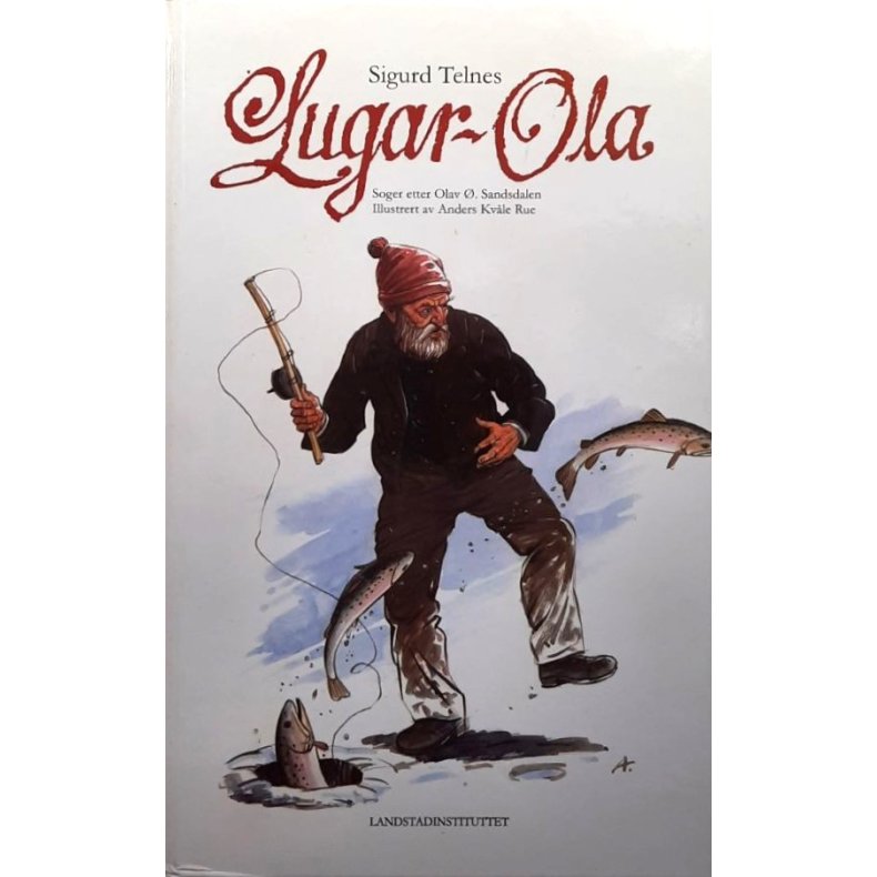 Lugar-Ola - Sigurd Telnes - Bruktbok - Innbundet