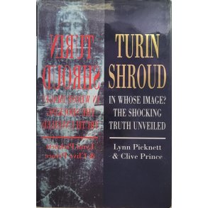 Lynn Picknett & Clive Prince - Turin Shroud