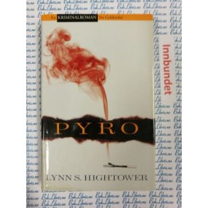 Lynn S. Hightower - PYRO