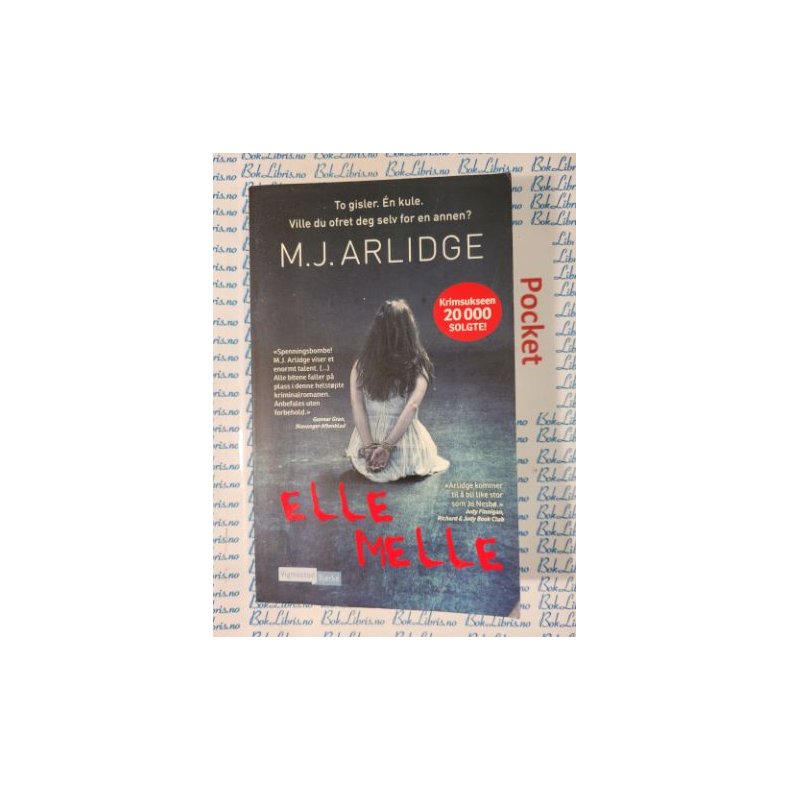 M. J. Arlidge - Elle melle