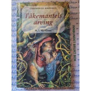 M. L. McAllister - Tkemantels arving