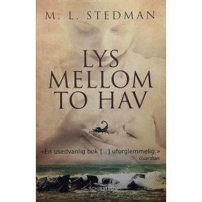 M. L. Stedman - Lys mellom to hav