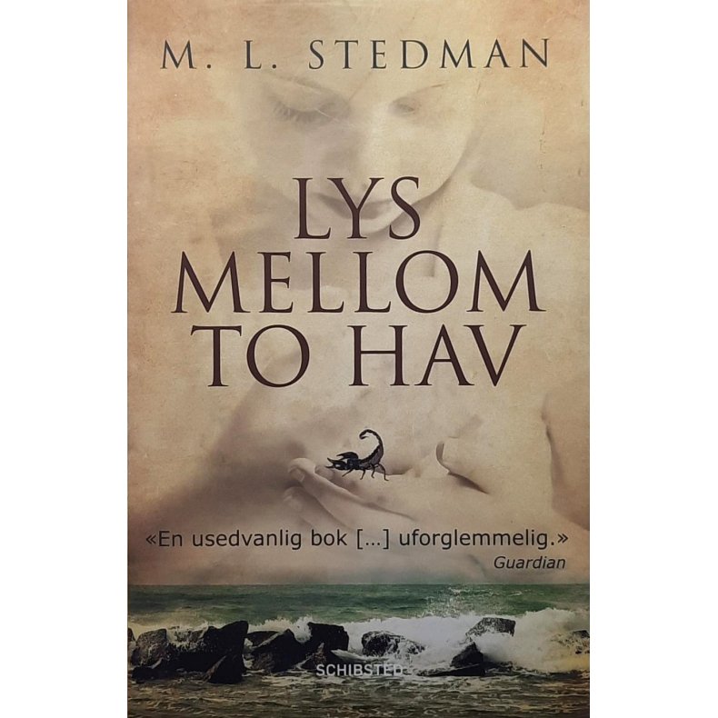 M. L. Stedman - Lys mellom to hav