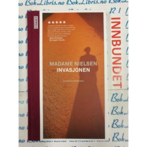 Madame Nielsen - Invasjonen