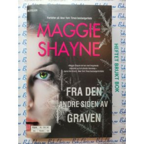 Maggie Shayne - Fra den andre siden av Graven