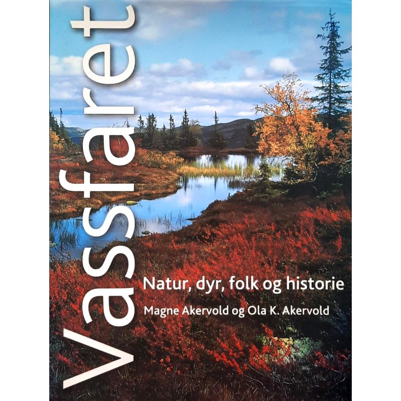 Magne Akervold og Ola K. Akervold - Vassfaret (Innb)