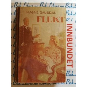 Magne Gausdal - Flukt