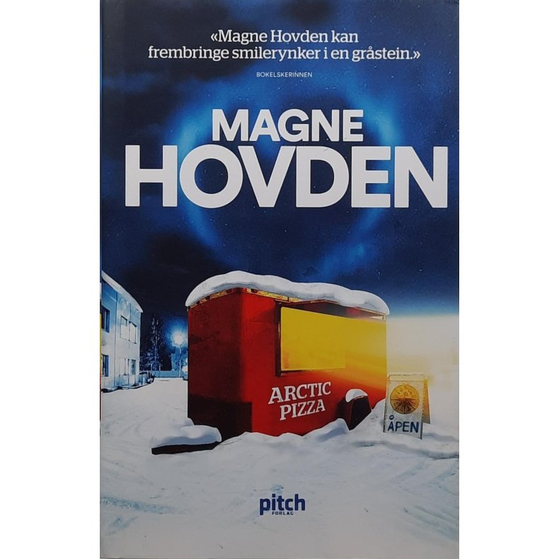 Magne Hovden - Arctic Pizza