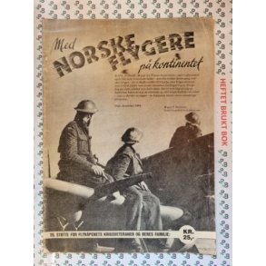 Magne T. Srensen - Med norske flygere p kontinentet