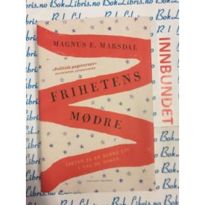 Magnus E. Marsdal - Frihetens mdre (I) (Signert)