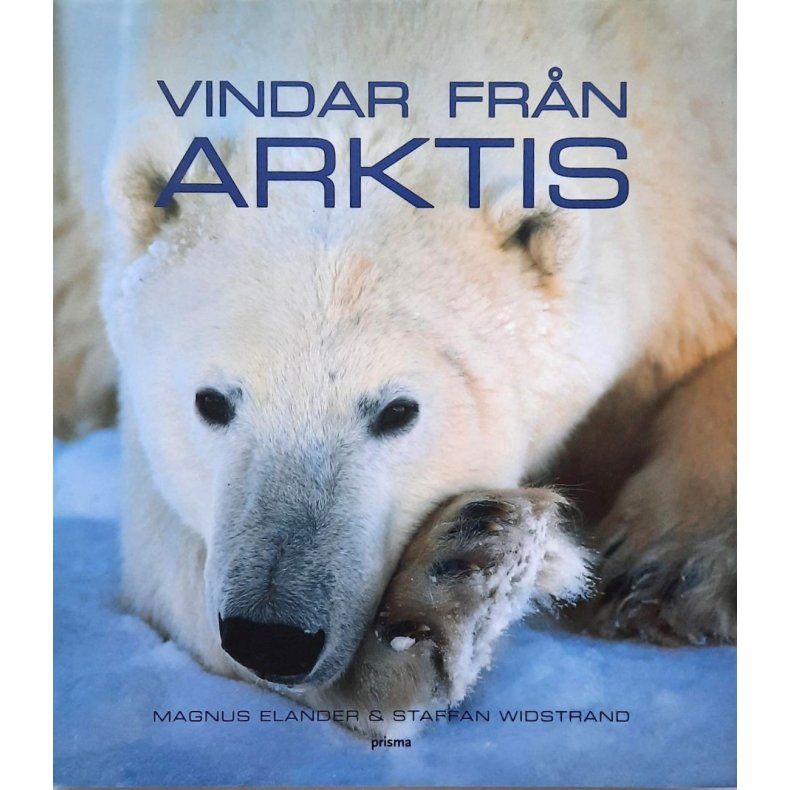 Magnus Elander - Vindar fr�n Arktis - Innbundet