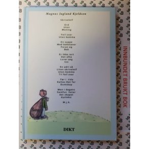 Magnus Jagland Kjeldsen - Dikt
