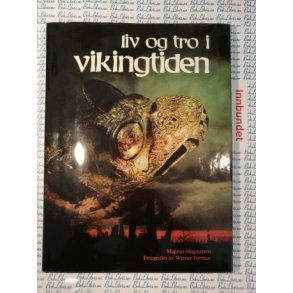 Magnus Magnusson - Liv og tro i vikingtiden