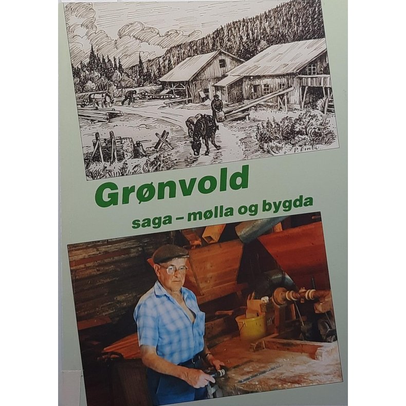 Magnus Sandberg - Grnvold - Saga-mlla og bygda (Hef.)