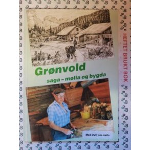 Magnus Sandberg - Grnvold - Saga-mlla og bygda (Heftet)