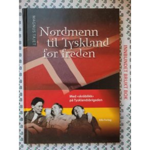 Magnus Tajet - Nordmenn til Tyskland for freden
