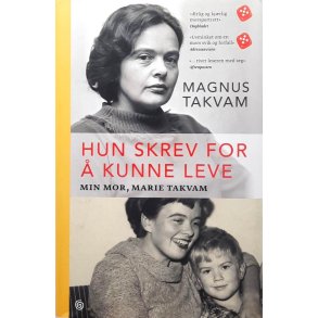Magnus Takvam - Hun skrev for  kunne leve