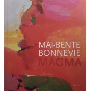 Mai-Bente Bonnevie - Magma