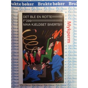 Maia kjeldset Siverts - Det ble en rotte