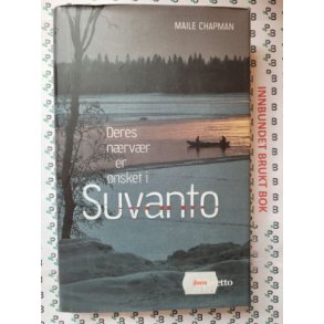 Maile Chapman - Deres nrvr er nsket i Suvanto