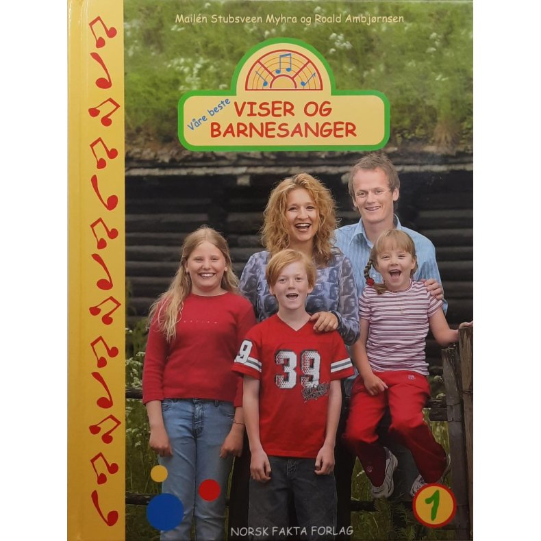 Mailn Stubsveen Myhra og Roald Ambjrnsen - Viser og barnesanger 1 (Innbundet)