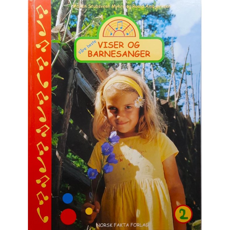 Mailn Stubsveen Myhra og Roald Ambjrnsen - Viser og barnesanger 2 (Innbundet)