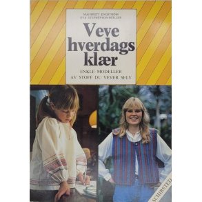 Maj-Britt Engstrm og Eva Stephenson-Mller - Veve hverdagsklr