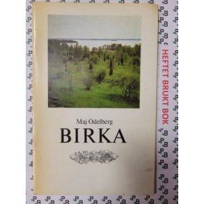 Maj Odelberg - Birka