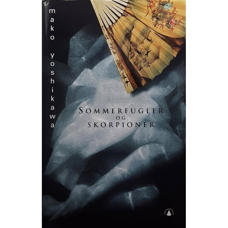 Mako Yoshikawa - Sommerfugler og skorpioner (Innbundet)