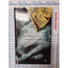 Mako Yoshikawa - Sommerfugler og skorpioner