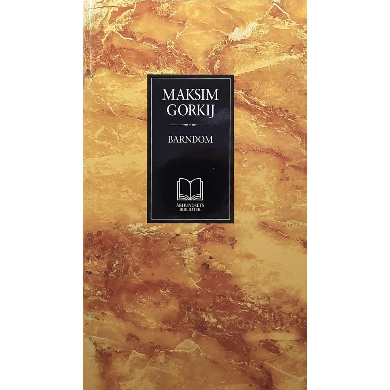 Maksim Gorkij - Barndom -- Innbundet
