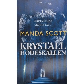 Manda Scott - Krystallhodeskallen (Mykperm)