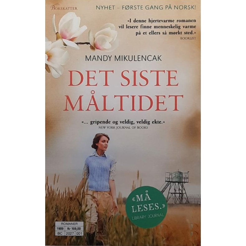 Mandy Mikulencak - Det siste m�ltidet (Heftet)
