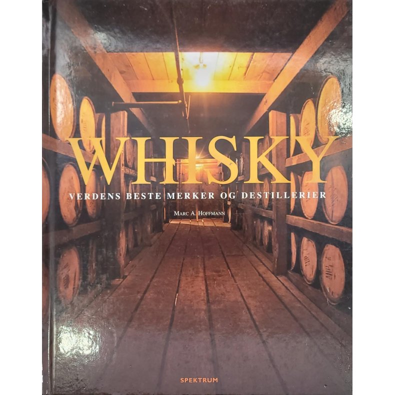 Marc A. Hoffmann - Whisky