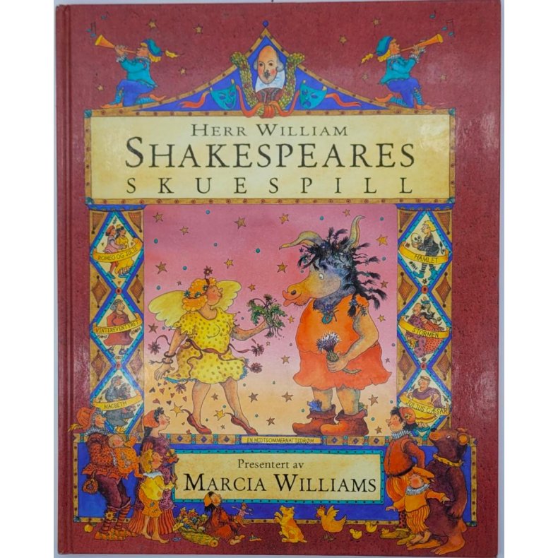 Marcia Williams - Herr William Shakespeares skuespill