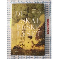 Margaret Skjelbred - Du skal elske lyset (I)