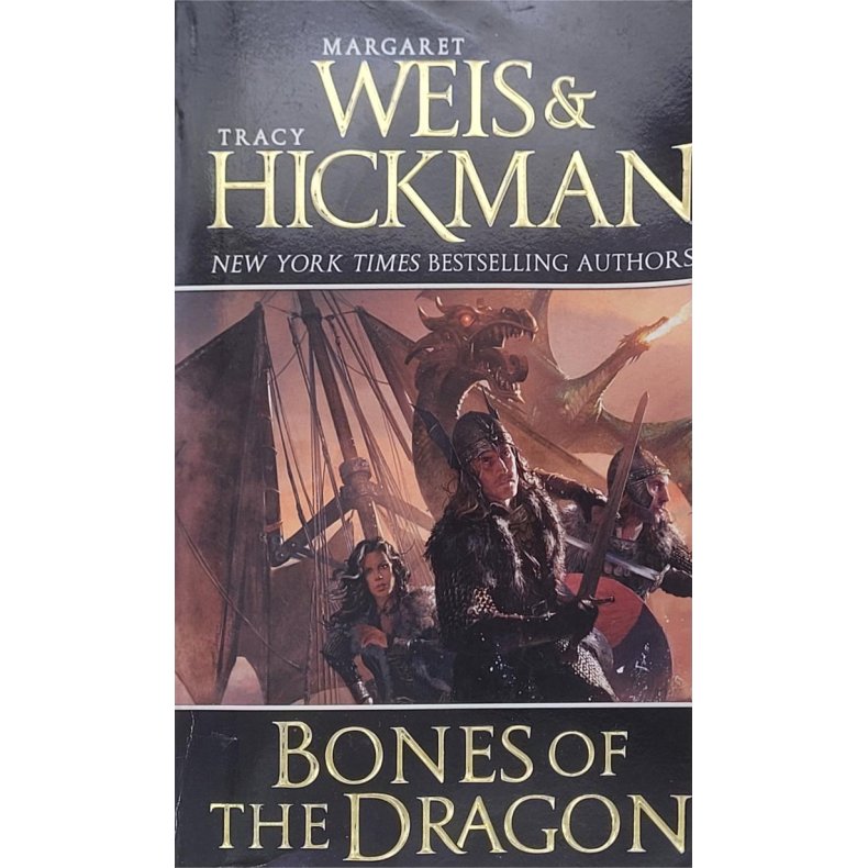 Margaret Weis and Tracy Hickman - Dragonships of Vindras #1. Bones of the Dragon