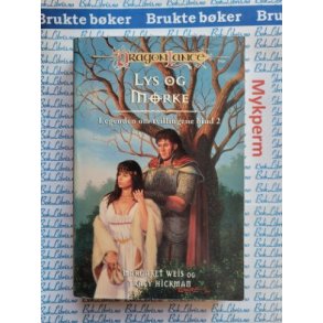 Margaret Weis og Tracy Hickman - Dragon Lance - Lys og Mrke