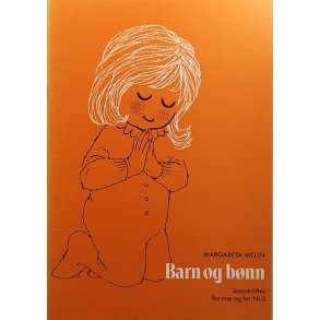 Margareta Melin - Barn og bnn (Heftet)