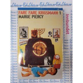 Marge Piercy - Fare fare krigsmann 1