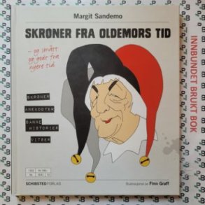 Margit Sandemo - Skr�ner fra Oldemors tid (Innbundet)