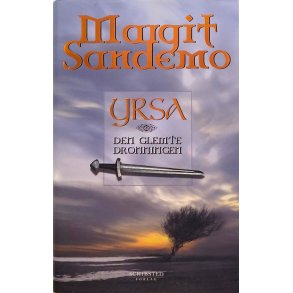 Margit Sandemo - Yrsa - Den glemte Dronningen