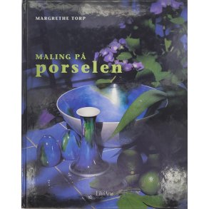 Margrathe Torp - Maling p porselen