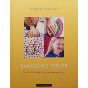 Margrethe Hjort Hay - Fargerike perler (Innbundet)